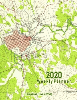 Paperback 2020 Weekly Planner: Lampasas, Texas (1954): Vintage Topo Map Cover Book