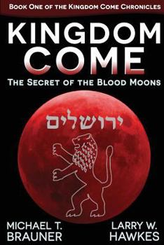 Kingdom Come: The Secret of the Blood Moons
