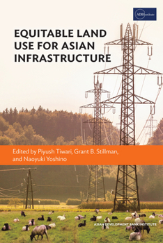 Paperback Equitable Land Use for Asian Infrastructure Book