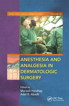 Paperback Anesthesia and Analgesia in Dermatologic Surgery Book