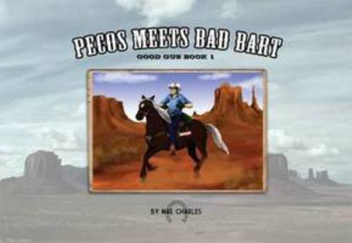 Pamphlet Pecos Meets Bad Bart (Good Gus) Book