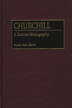 Hardcover Churchill: A Concise Bibliography Book