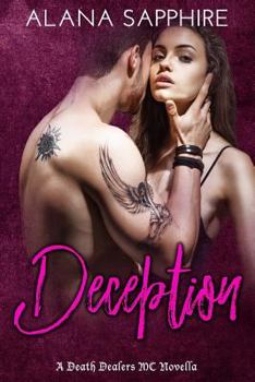 Deception: A Death Dealers MC Novella - Book #3 of the Death Dealers MC