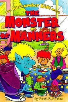 Hardcover The Kuekumber Kids Meet the Monster of Manners Book