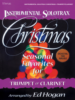 Paperback Instrumental Solotrax - Christmas: Seasonal Favorites for Trumpet or Clarinet Book