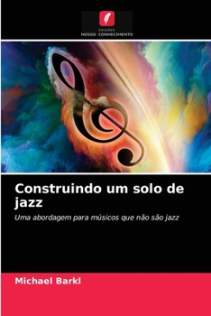 Paperback Construindo um solo de jazz [Portuguese] Book