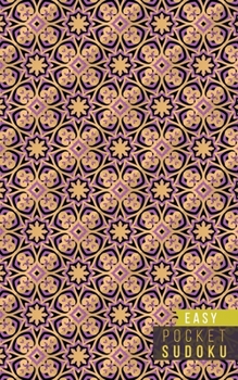 Pocket Sudoku Easy: 158 Easy Sudoku Puzzles | Pocket Sudoku Puzzle Books | Large Print Sudoku Puzzle Books For Adults | Sudoku For Seniors | Travel Size | Sacred Geometry Mandalas