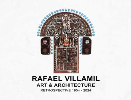 Paperback Rafael Villamil: A Retrospective 1954-2024 Book