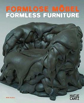 Paperback Formlose Mobel/Formless Furniture Book