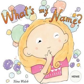 Paperback What's my name? HENIE Book