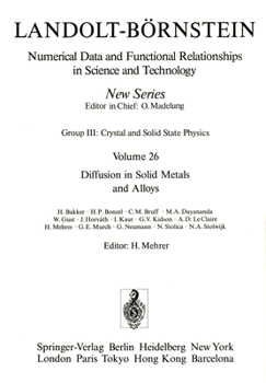 Hardcover Diffusion in Solid Metals and Alloys / Diffusion in Festen Metallen Und Legierungen Book