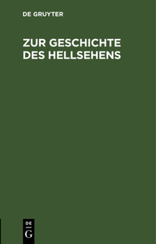 Hardcover Zur Geschichte Des Hellsehens: Offenes Sendschreiben an Dr. H. Hoffmann Von Nödelheim ALS Erwiederung Auf Seine Schrift: Die Somnambüle Von Beienheim, [German] Book