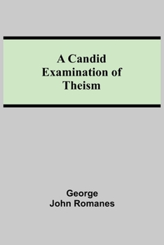 Paperback A Candid Examination of Theism Book