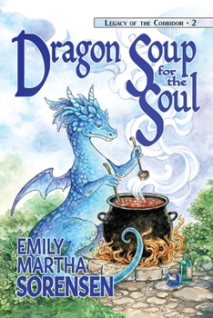 Dragon Soup for the Soul