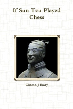 Paperback If Sun Tzu Played Chess Book