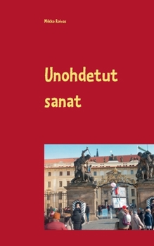 Paperback Unohdetut sanat [Finnish] Book
