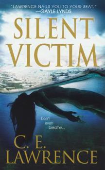 Silent Victim - Book #2 of the Lee Campbell Mystery