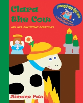 Paperback Clara the Cow and her Christmas Creations Book