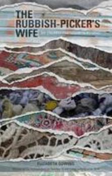 Paperback The Rubbish-Picker's Wife: An Unlikely Friendship in Kosovo Book