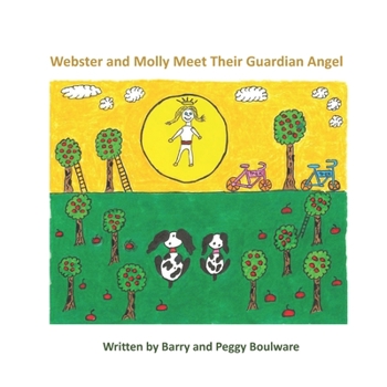 Paperback Webster And Molly Meet Their Guardian Angel Book
