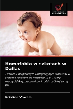 Paperback Homofobia w szkolach w Dallas [Polish] Book