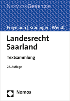 Paperback Landesrecht Saarland: Textsammlung - Rechtsstand: 15. Juli 2021 [German] Book