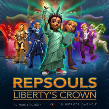 Hardcover REPSOULS: Liberty's Crown Book