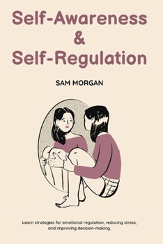 Paperback Self-Awareness and Self-Regulation Book