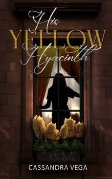 Paperback His Yellow Hyacinth Book