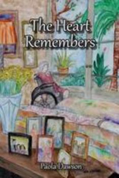 Paperback The Heart Remembers Book