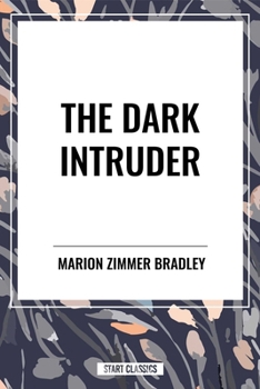 Paperback The Dark Intruder Book