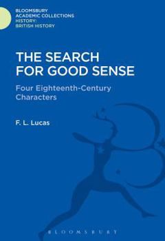 Hardcover The Search for Good Sense Book