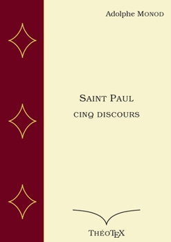 Saint Paul; Cinq Discours