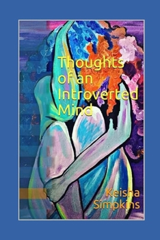 Paperback Thoughts of an Introverted Mind Book