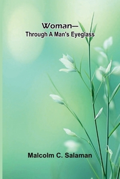 Woman-through a man's eyeglass