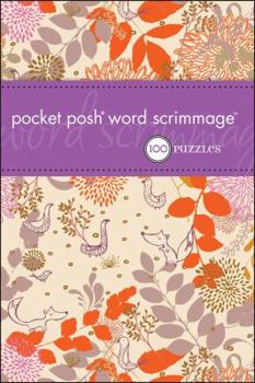 Paperback Pocket Posh Word Scrimmage: 100 Puzzles Book