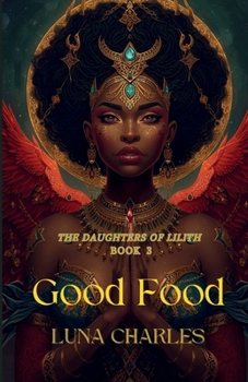 Good Food - An Understanding Of Basic Alchemy Bk 1 VOLUME III