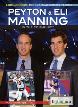 Paperback Peyton & Eli Manning in the Community Book