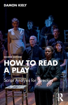 Paperback How to Read a Play: Script Analysis for Directors Book
