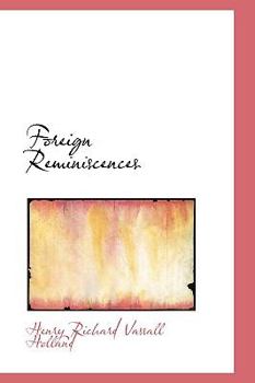 Paperback Foreign Reminiscences Book