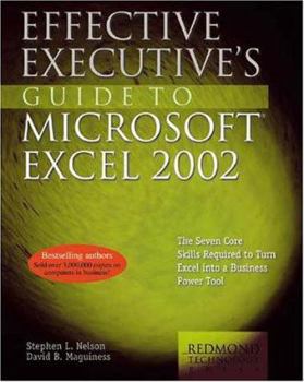 Paperback Effective Executive's Guide to Microsoft Excel 2002 Book