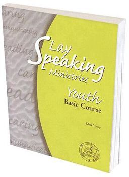 Paperback Lay Speaking Ministries: Youth: Basic Course Book