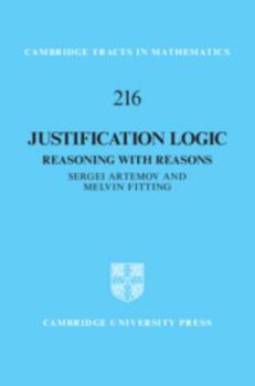 Hardcover Justification Logic: Reasoning with Reasons Book