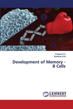 Paperback Development of Memory - B Cells Book