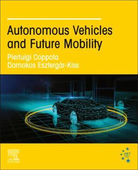 Paperback Autonomous Vehicles and Future Mobility Book
