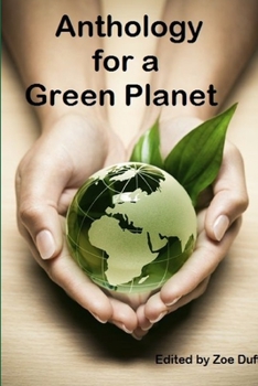 Paperback Anthology for a Green Planet Book