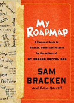 Paperback My Roadmap: A Personal Guide to Balance, Power, and Purpose Book