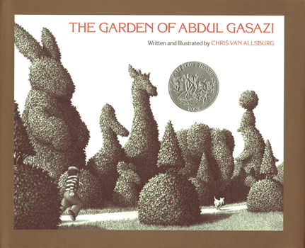 Hardcover The Garden of Abdul Gasazi: A Caldecott Honor Award Winner Book