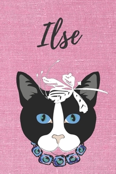 personalisiertes Notizbuch Katze / Malbuch / Tagebuch / Journal / DIN A5 / Geschenk Ilse: individuelles personalisiertes blanko Mädchen & Frauen Namen ... Geschenk für Frauen. (German Edition)
