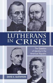 Paperback Lutherans in Crisis Op Book